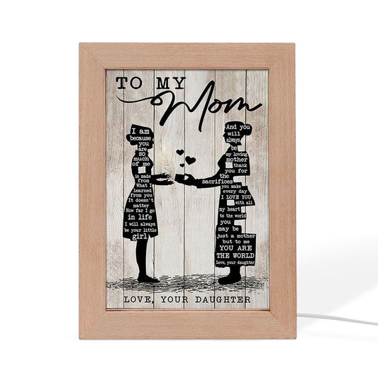 To My Mom I Lerned From You Portrait Frame Lamp, Mother's Day Night Light, Best Mom Ever, Gift For Mom