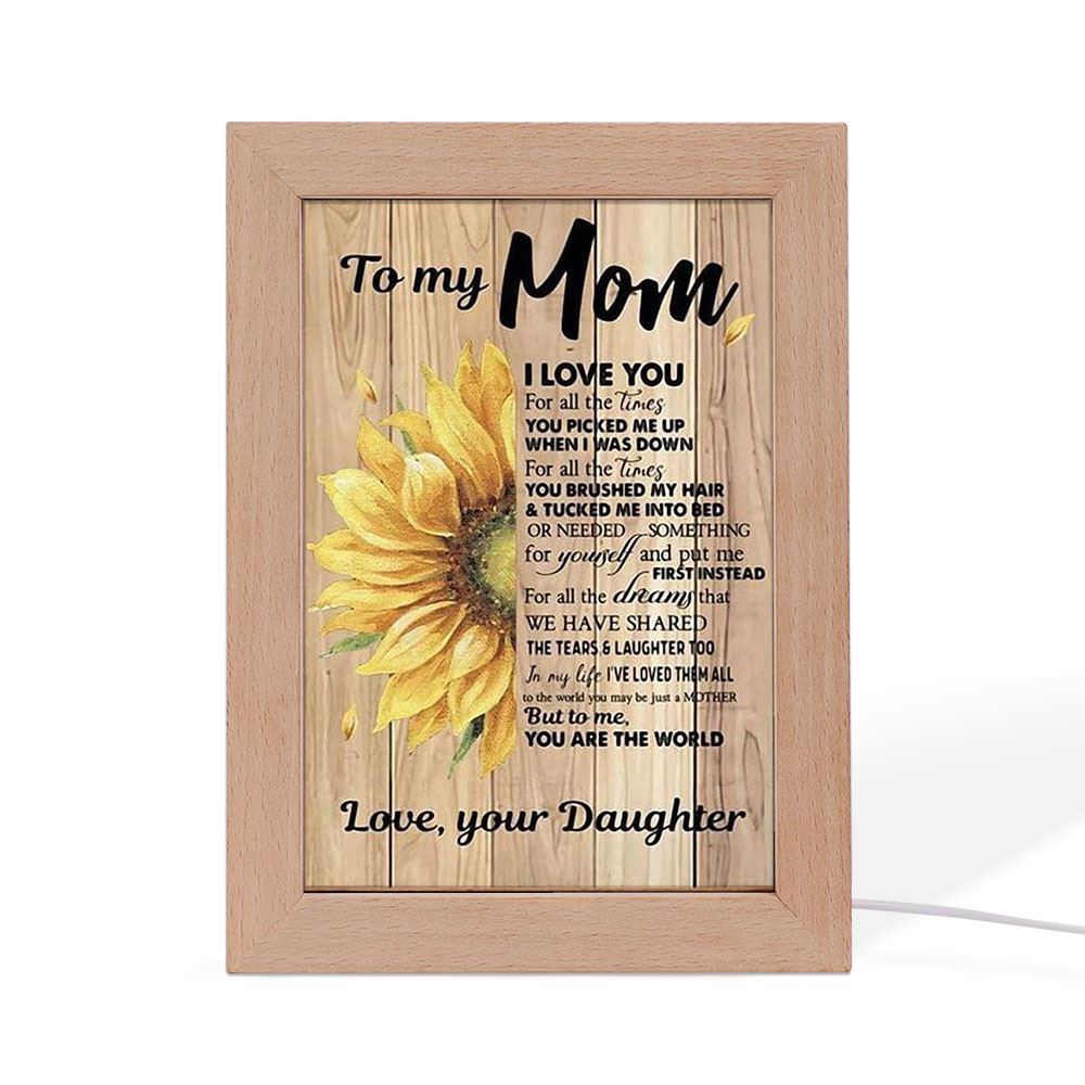 To My Mom I Love You For All The Time 1 Mother's Day Frame Lamp, Mother's Day Night Light, Best Mom Ever, Gift For Mom