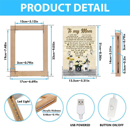 To My Mom I Love You For All The Time 2 Mother's Day Frame Lamp, Mother's Day Night Light, Best Mom Ever, Gift For Mom