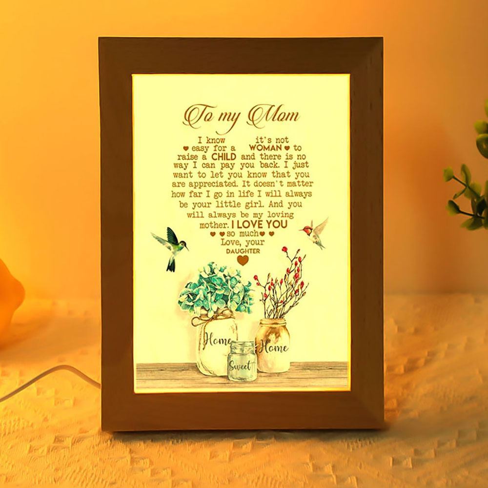 To My Mom I Love You Frame Lamp, Mother's Day Night Light, Best Mom Ever, Gift For Mom