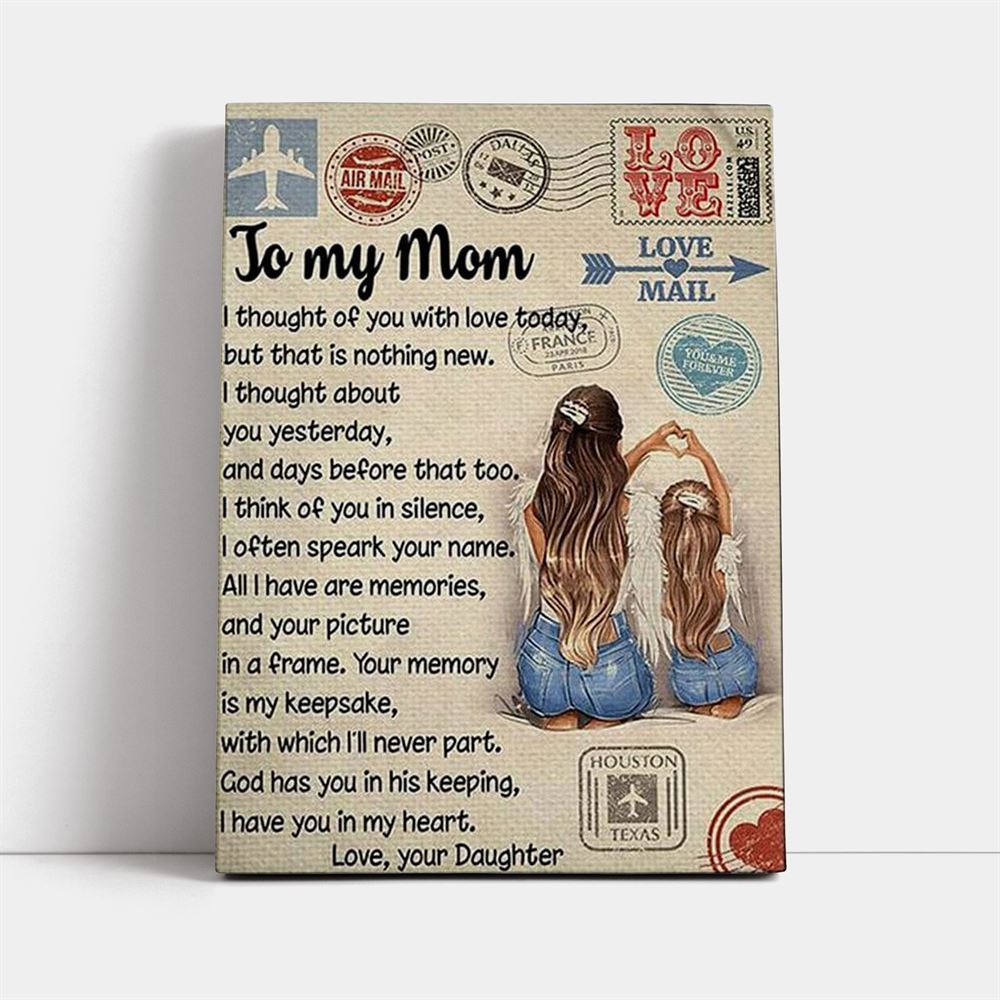 To My Mom I Thought Of You Mother's Day Canvas, Mother's Day Canvas Art, Gift For Mom, Birthday Gift, Mother's Day Wall Art