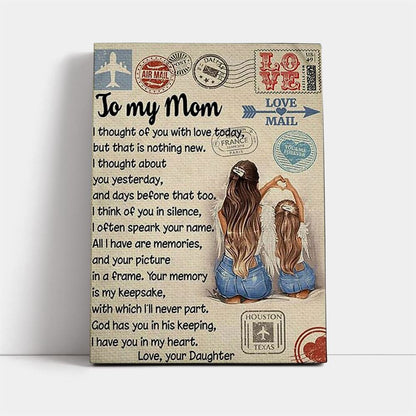 To My Mom I Thought Of You Mother's Day Canvas, Mother's Day Canvas Art, Gift For Mom, Birthday Gift, Mother's Day Wall Art
