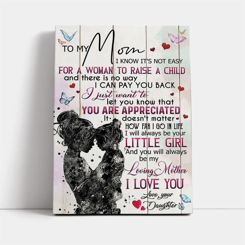 To My Mom If I Could Give You One Thing Mother's Day Canvas, Mother's Day Canvas Art, Gift For Mom, Birthday Gift, Mother's Day Wall Art