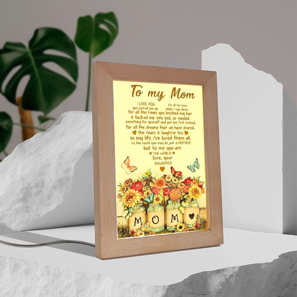 To My Mom You Are The World Butterflies And Flowers Heart Shaped Frame Lamp, Mother's Day Night Light, Best Mom Ever, Gift For Mom