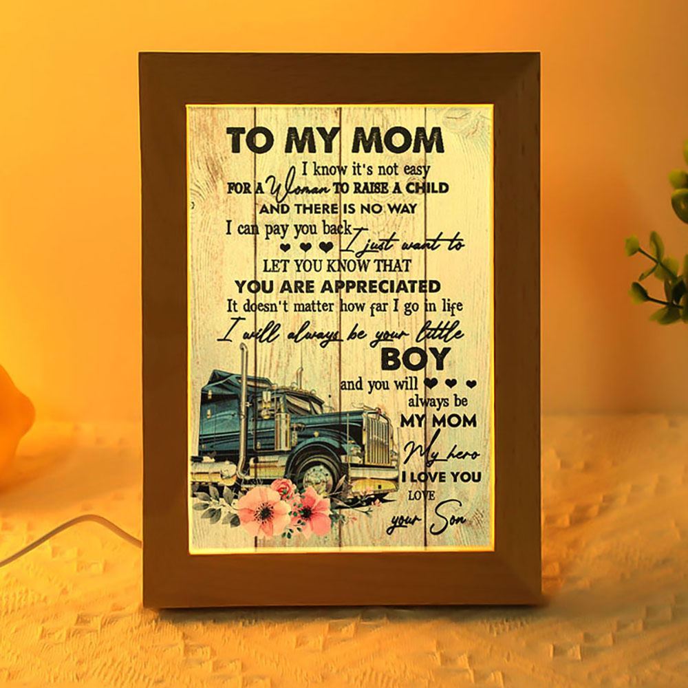 To My Mom Your Little Boy Trucker Portrait Frame Lamp, Mother's Day Night Light, Best Mom Ever, Gift For Mom