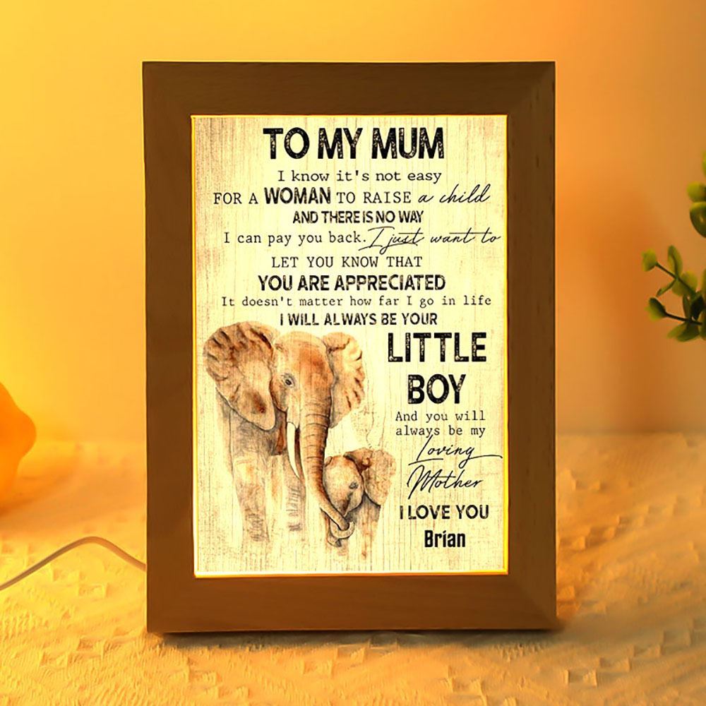 To My Mum I Will Always Be Your Little Boy Elephant Frame Lamp, Mother's Day Night Light, Best Mom Ever, Gift For Mom