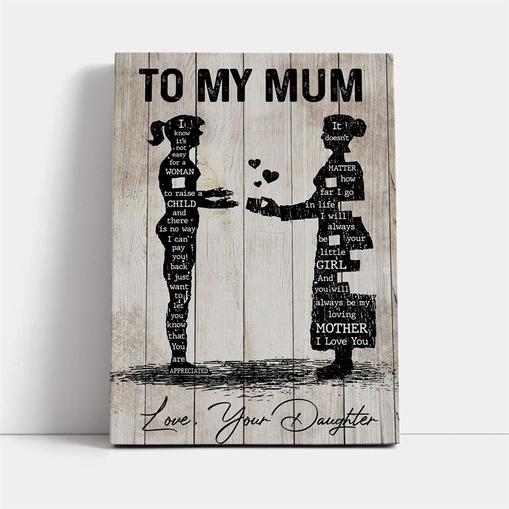 To My Mum Wall Art Canvas, Mother's Day Canvas Art, Gift For Mom, Birthday Gift, Mother's Day Wall Art