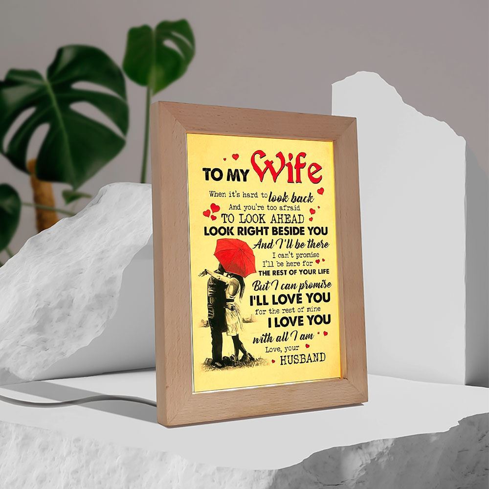 To My Wife Of Your Life I Can Promise I'Ll Love You Frame Lamp, Mother's Day Night Light, Best Mom Ever, Gift For Mom