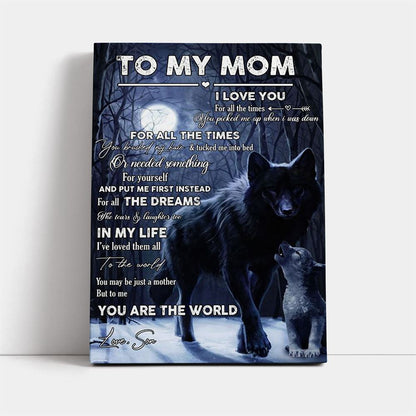 To The World You Maybe Just A Mother Canvas, Mother's Day Canvas Art, Gift For Mom, Birthday Gift, Mother's Day Wall Art