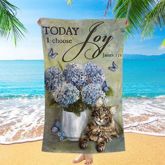 Today I Choose Joy Blue Hydrangea Pretty Cat Butterfly Beach Towel - Bible Verse Beach Towel - Inspirational Art - Christian Beach Towel