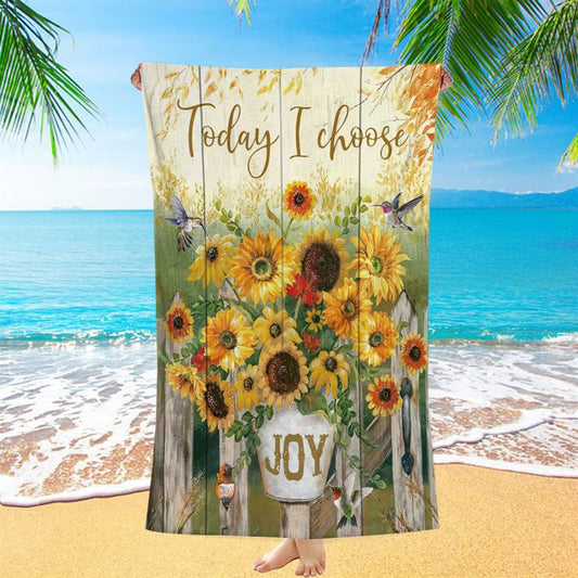 Today I Choose Joy Hummingbird Sunflower Beach Towel - Bible Verse Beach Towel - Scripture Beach Towel