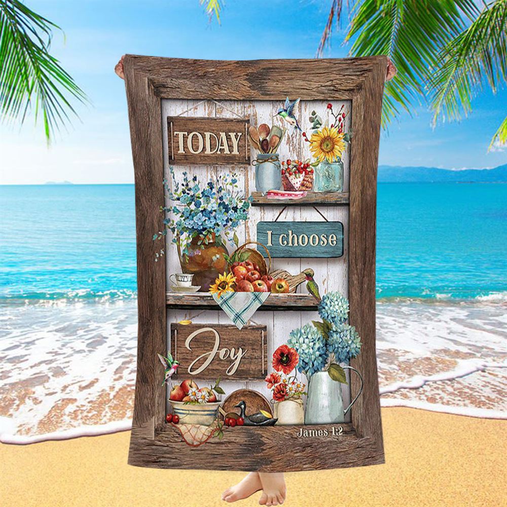 Today I Choose Joy Kitchen Blue Hydrangea Beach Towel - Bible Verse Beach Towel - Inspirational Art - Christian Beach Towel