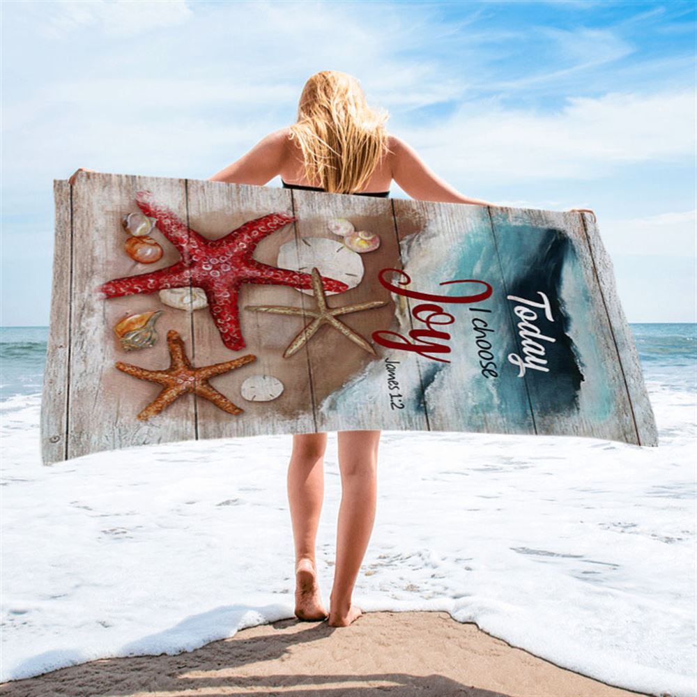 Today I Choose Joy Starfish Blue Ocean Beach Towel - Inspirational Beach Towel - Christian Beach Towel