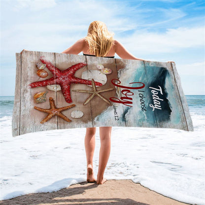 Today I Choose Joy Starfish Blue Ocean Beach Towel - Inspirational Beach Towel - Christian Beach Towel