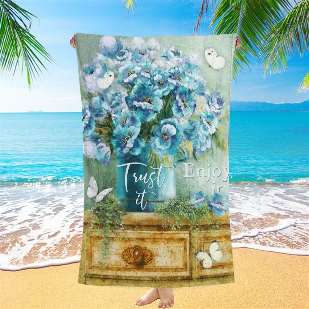 Trust It Enjoy It God Beach Towel - Christian Beach Towel - Bible Verse Beach Towel