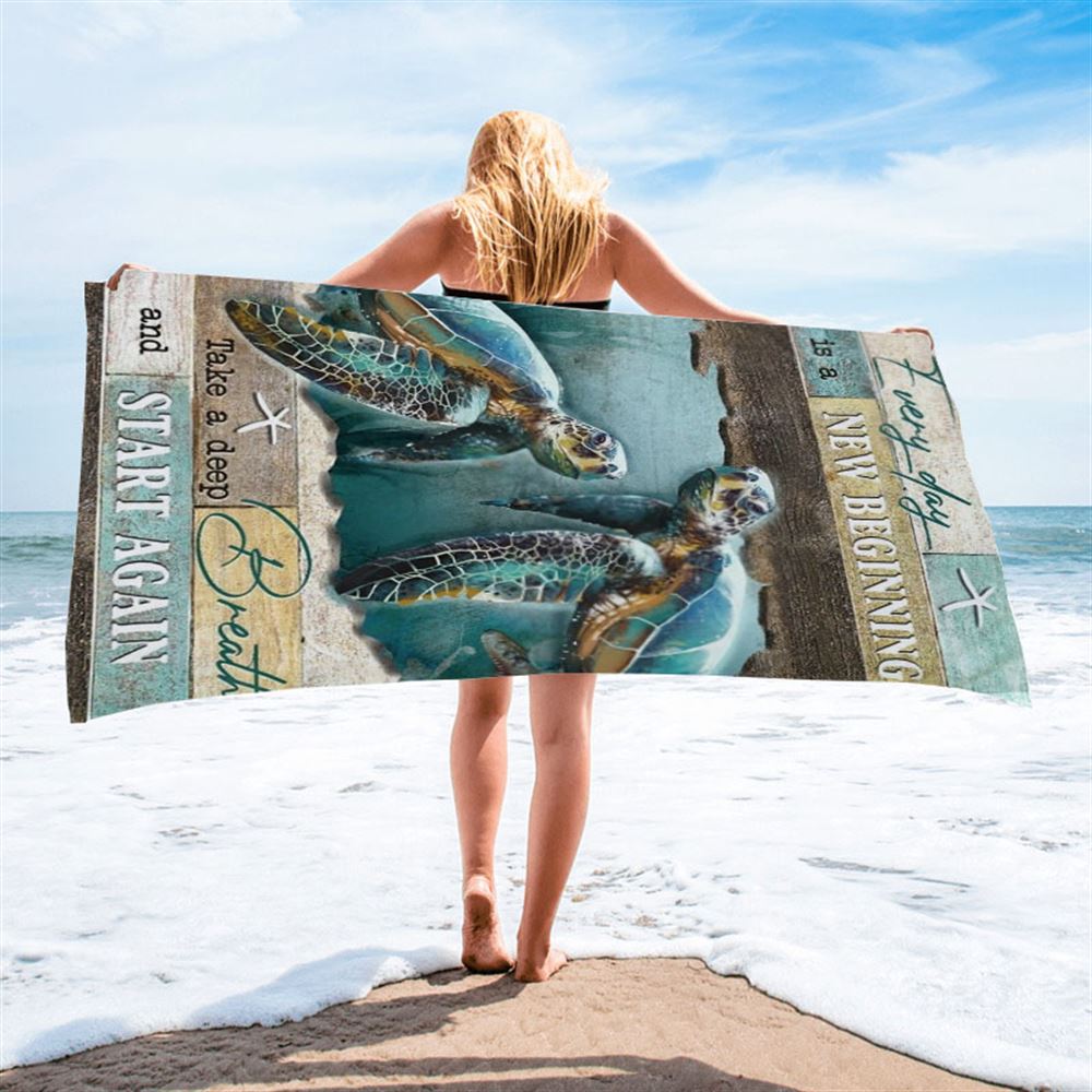 Turtle Deep Ocean Every Day Is A New Beginning Beach Towel, Christian Beach Towel, Christian Gift, Gift For Women
