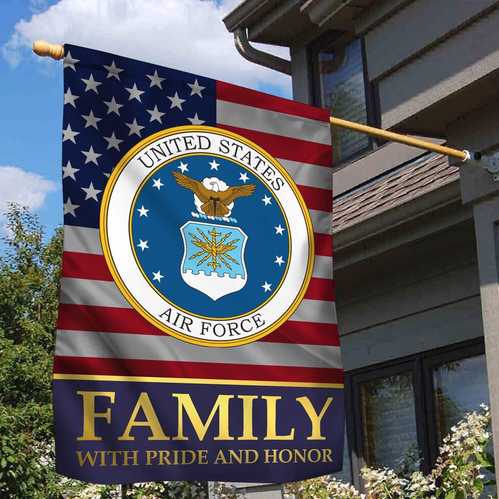 US Air Force Flag, Usaf Garden Flag, Air Force Family With Pride And Honor, Military Air Force Flag, Veteran Day Gift