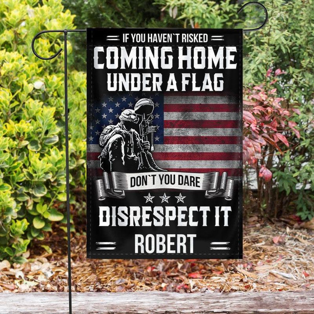 US Veteran Flag, Don'T You Dare Disrespect It Flag, Veteran Garden Flags