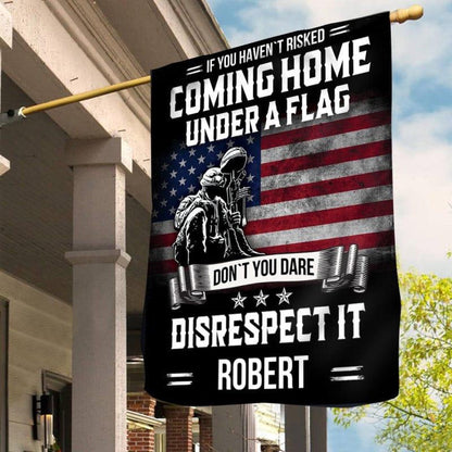 US Veteran Flag, Don'T You Dare Disrespect It Flag, Veteran Garden Flags