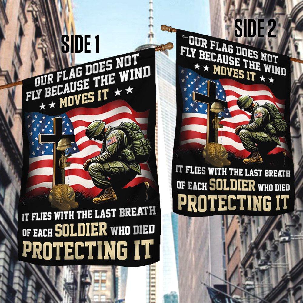 US Veteran Flag, Memorial Day Flag Honor Fallen Soldiers Veterans Our Flag Does Not Fly Because Flag, Veteran Garden Flags
