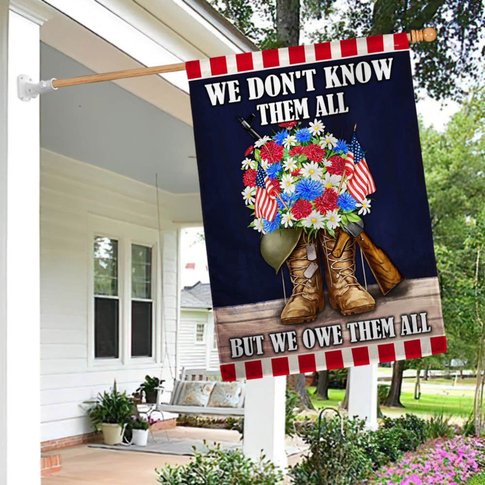 US Veteran Flag, Memorial Day Flag Veterans We Don'T Know Them All But We Owe Them All Flag, Veteran Garden Flags