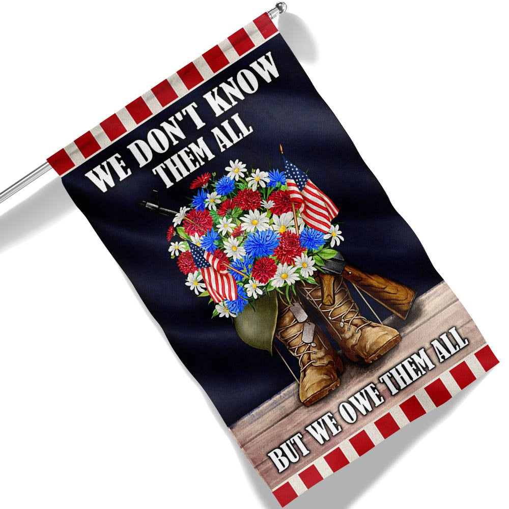 US Veteran Flag, Memorial Day Flag Veterans We Don'T Know Them All But We Owe Them All Flag, Veteran Garden Flags