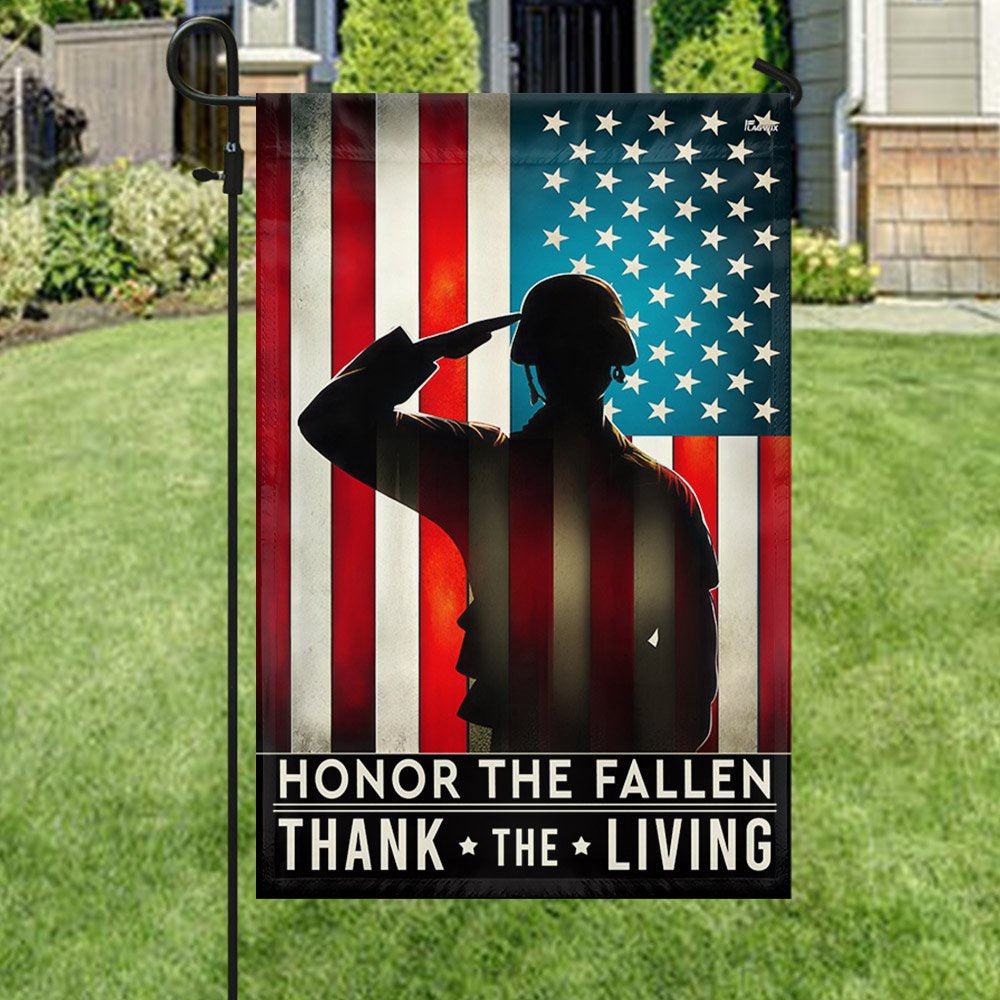 US Veteran Flag, Memorial Day Honor The Fallen Thank The Living Veterans Flag, Veteran Garden Flags