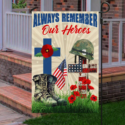 US Veteran Flag, Memorial Day Remember Soldiers Always Remember Our Heroes Veteran Flag, Veteran Garden Flags