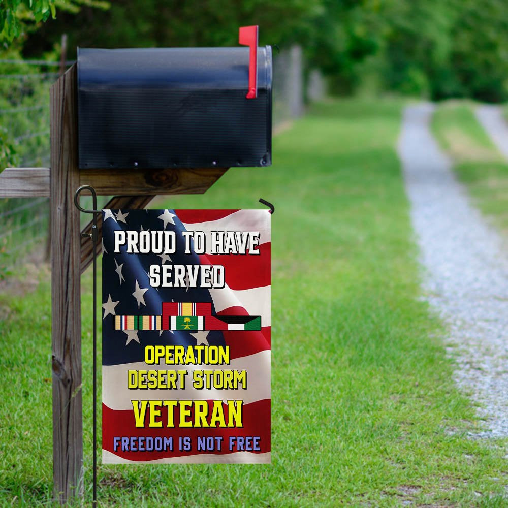 US Veteran Flag, Proud To Have Served Desert Storm Veteran Flag, Veteran Garden Flags