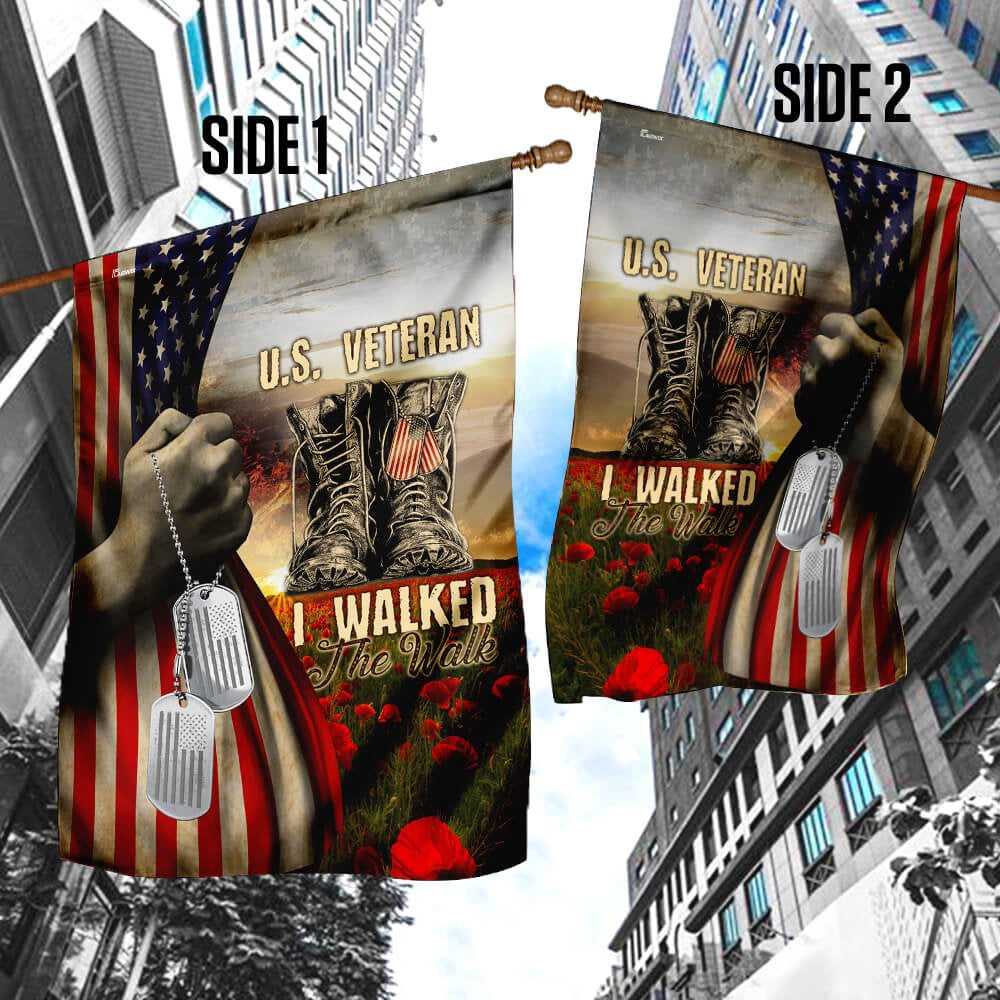 US Veteran Flag, Us Veteran I Walked The Walk Flag, Veteran Garden Flags