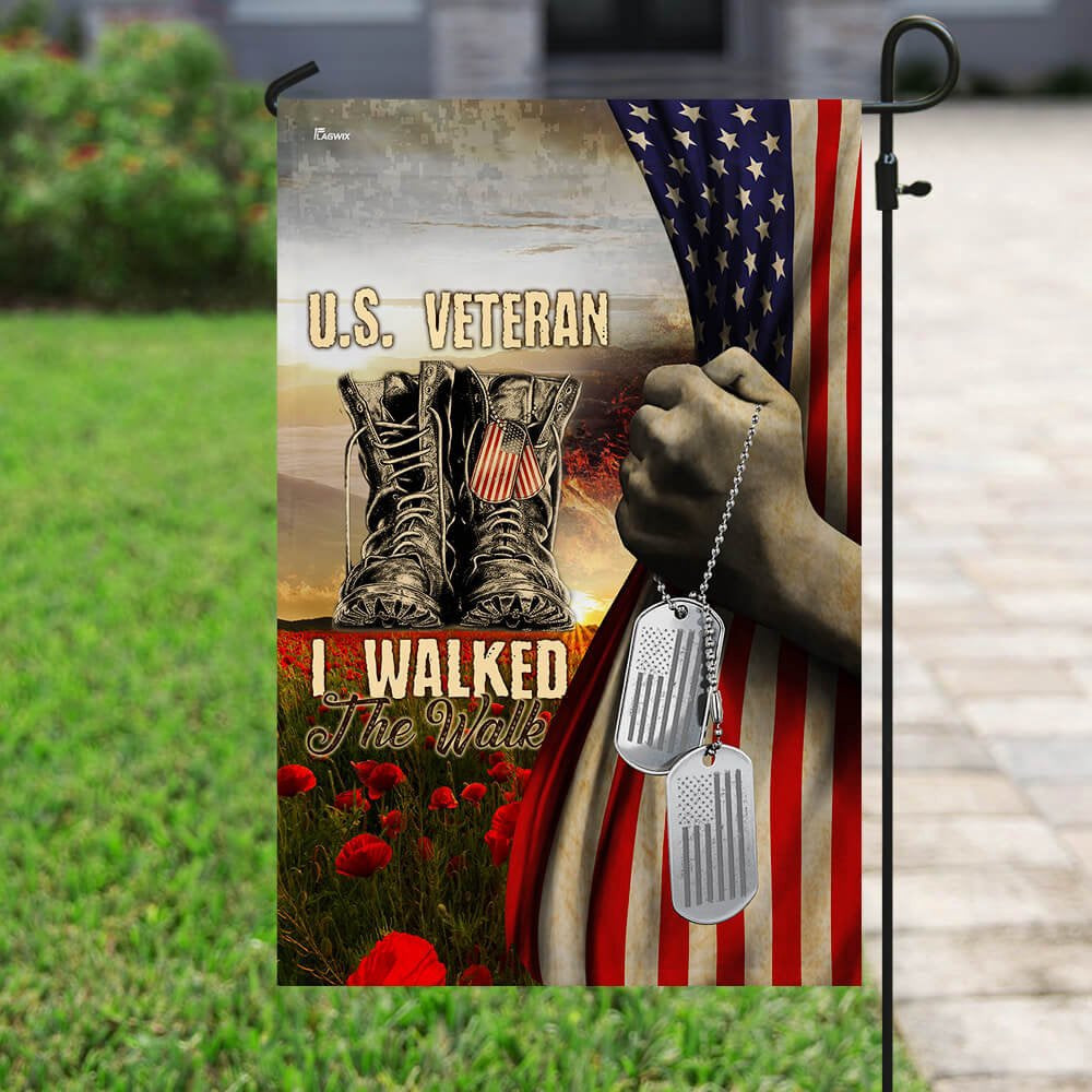 US Veteran Flag, Us Veteran I Walked The Walk Flag, Veteran Garden Flags