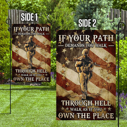 US Veteran Flag, Veteran - Walk As If You Own The Place Flag, Veteran Garden Flags