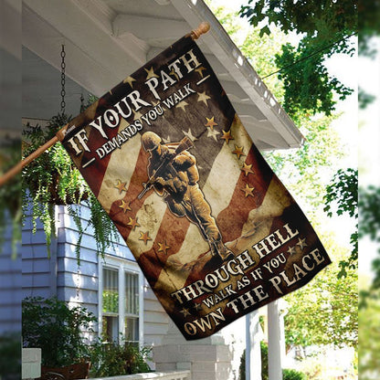 US Veteran Flag, Veteran - Walk As If You Own The Place Flag, Veteran Garden Flags