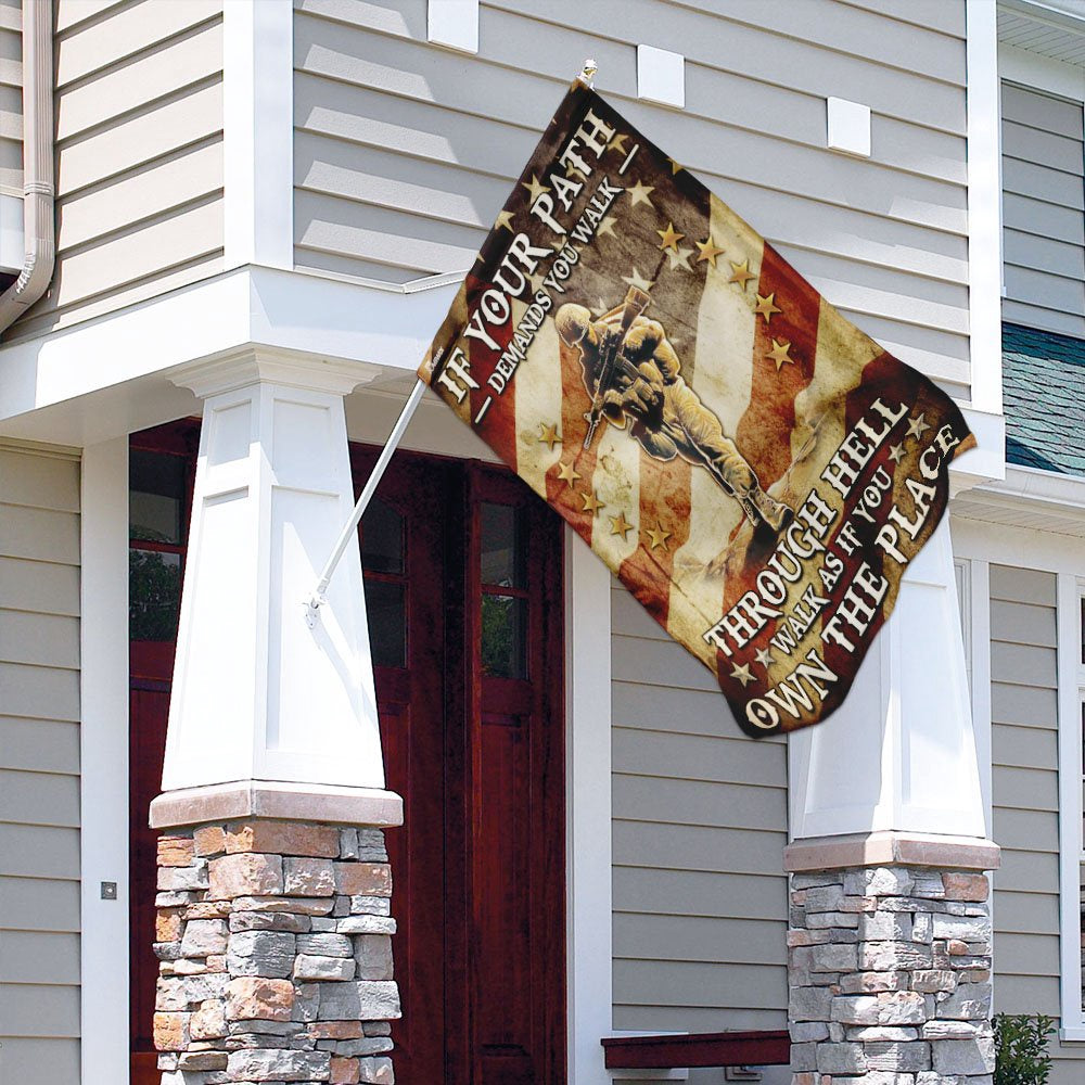US Veteran Flag, Veteran - Walk As If You Own The Place Flag, Veteran Garden Flags