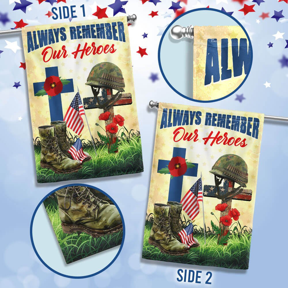 US Veteran Flag, Veteran Memorial Day Always Remember Our Heroes Remember Soldiers Flag, Veteran Garden Flags