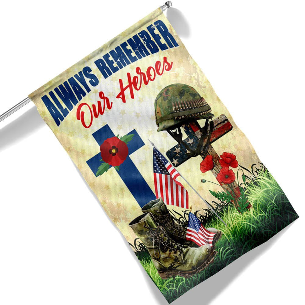 US Veteran Flag, Veteran Memorial Day Always Remember Our Heroes Remember Soldiers Flag, Veteran Garden Flags