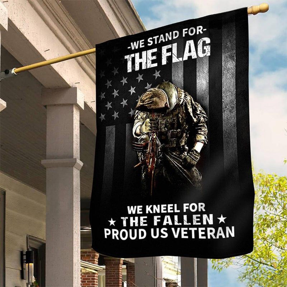 US Veteran Flag, We Stand For The Flag Flag, Veteran Garden Flags