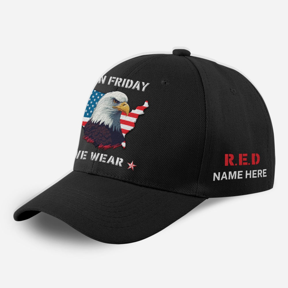 Us Army Veteran Caps, Customized  Red Friday Flag American We Wear Embroidered Cap, Embroidered Dad Hat