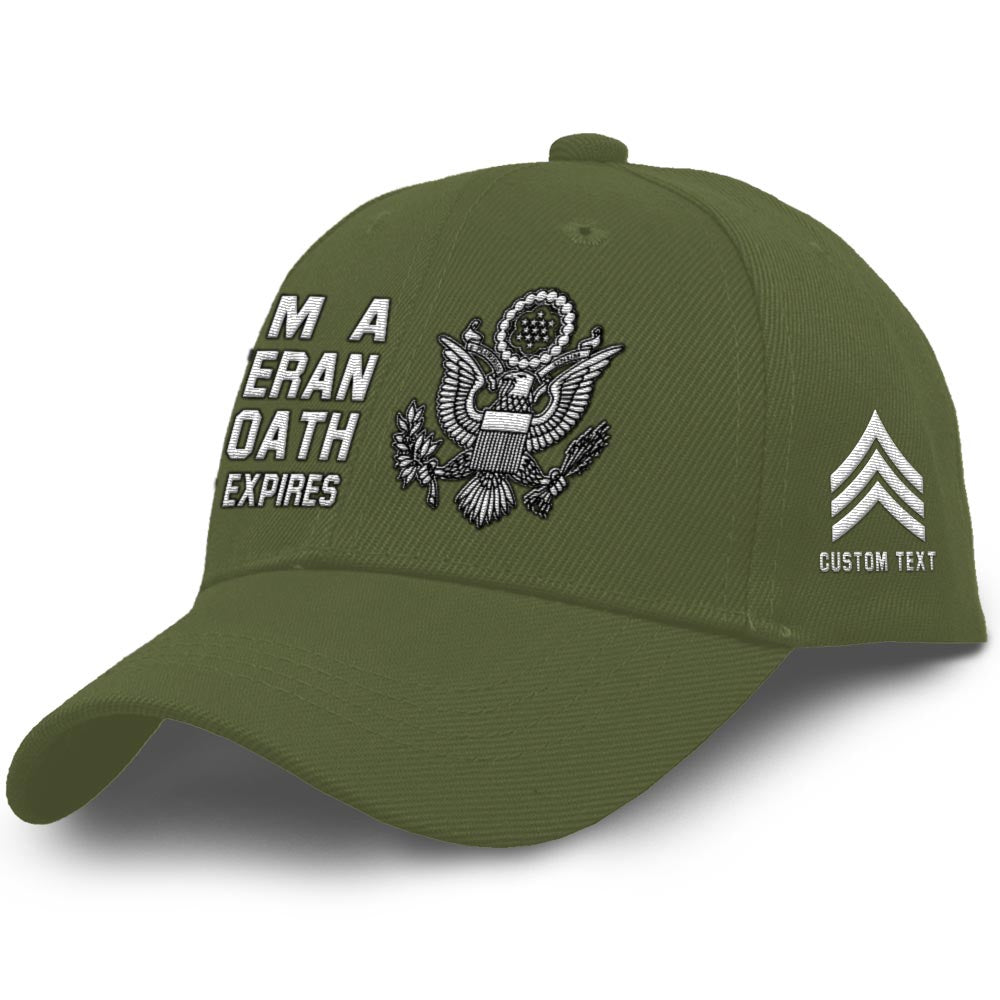 Us Army Veteran Caps, Customized  Us Army I Am A Veteran My Oath Never Expires Embroidered Cap, Embroidered Dad Hat