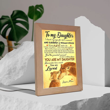 Wolf Mom To My Daughter I Closed My Eyes Frame Lamp, Mother's Day Night Light, Best Mom Ever, Gift For Mom