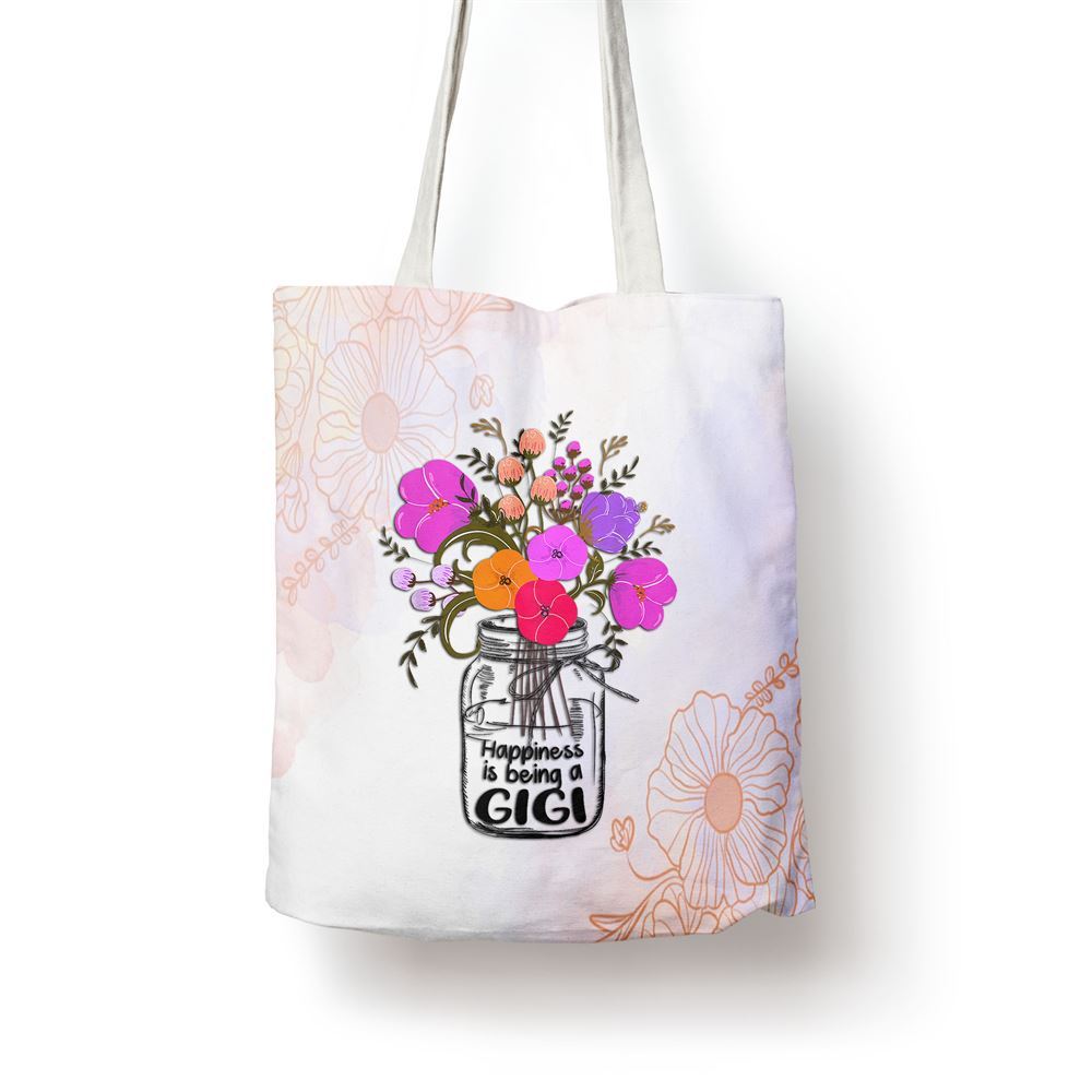 Women Mom Grandma Floral Gift Happiness Is Being A Gigi Tote Bag, Women Tote Bag, Canvas Tote Bag, Printed Tote Bag