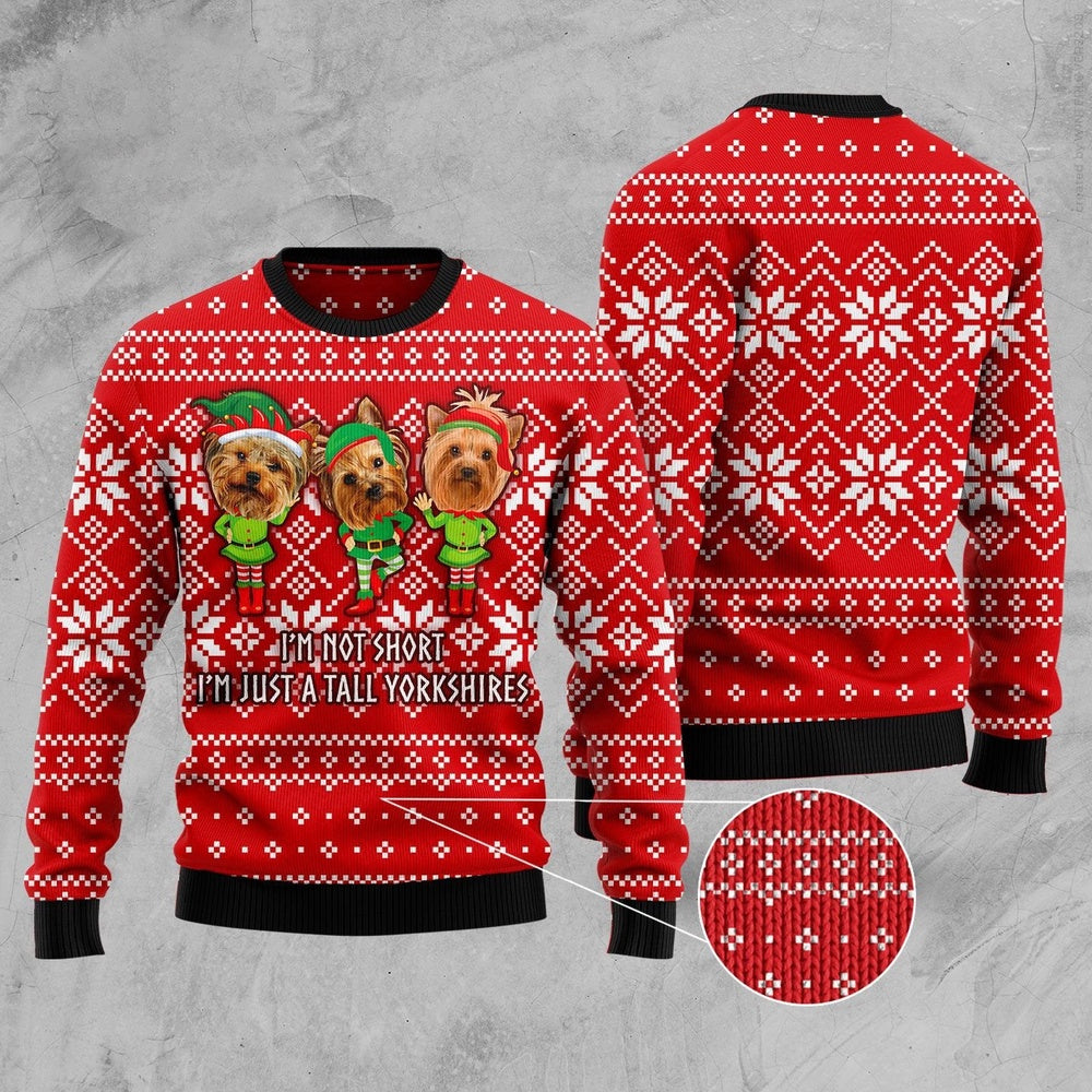Yorkie Not Short Ugly Christmas Sweater, Funny Xmas Sweater, Sweater Xmas