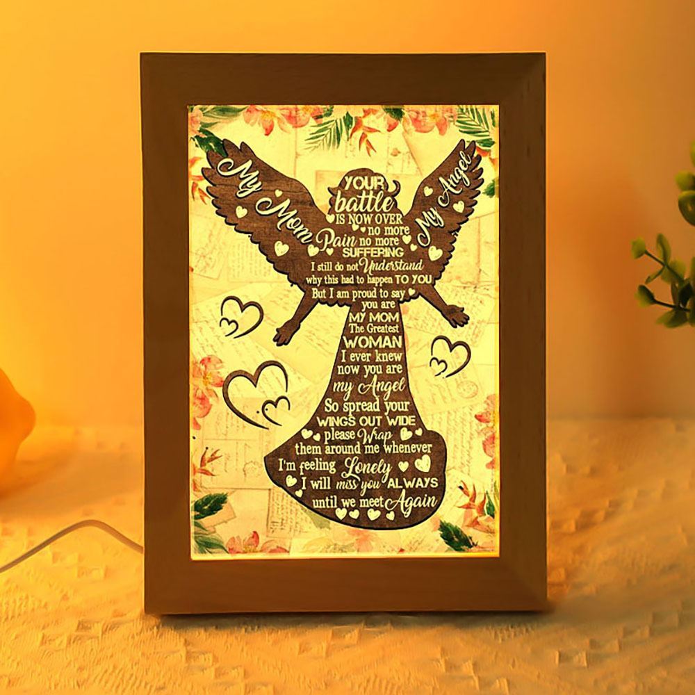 Your Battle Is Now Over Frame Lamp, Mother's Day Night Light, Best Mom Ever, Gift For Mom