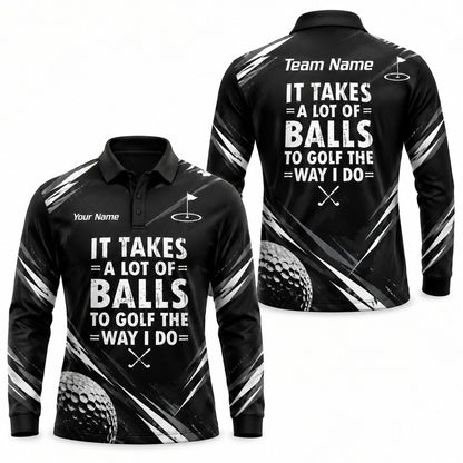 Funny Golf Quote Sport Personalized Golf Polo Shirt Long Sleeve Polo