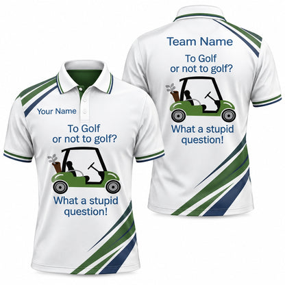 Golf Cart Slogan Graphic Personalized Golf Polo Shirt