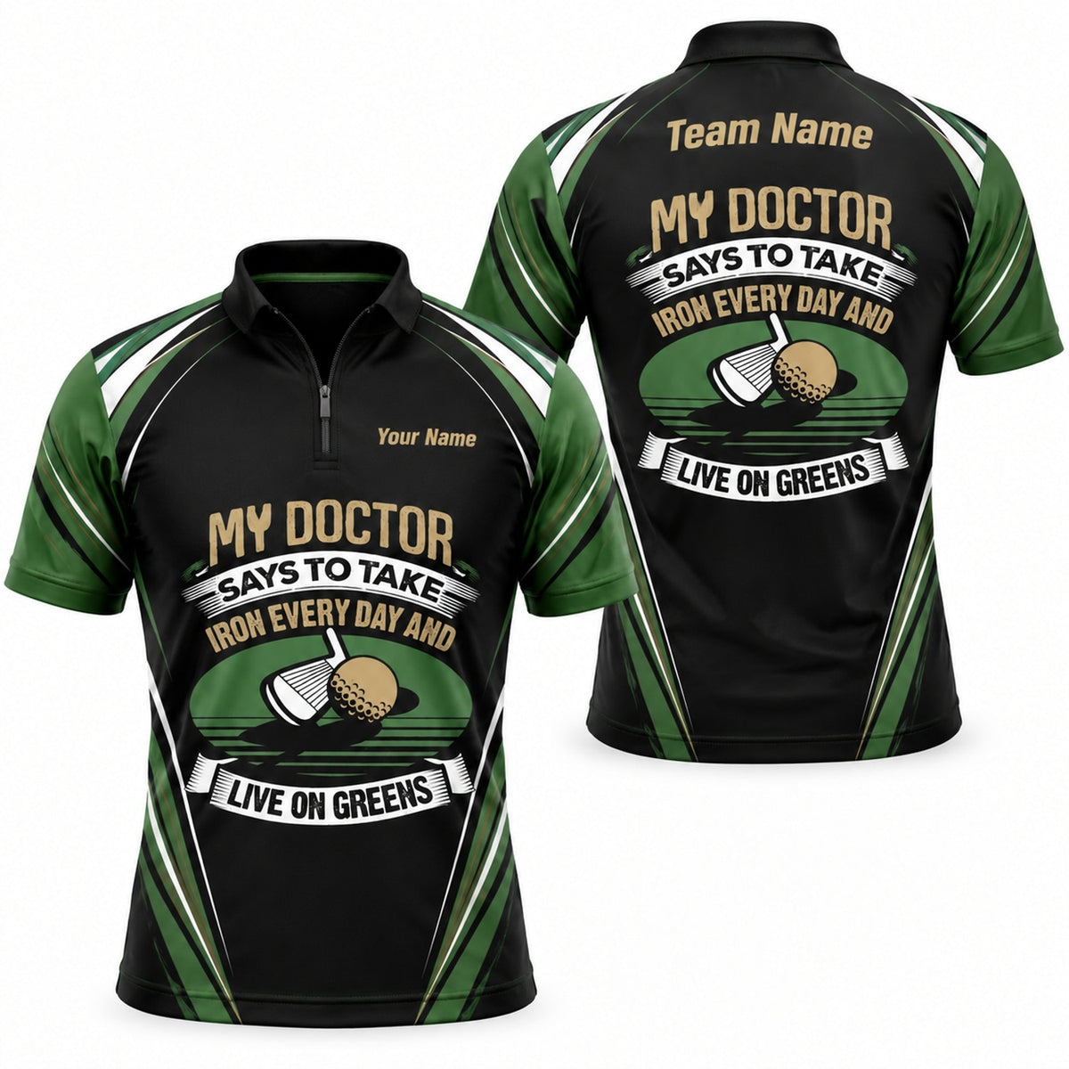 Golf Iron And Greens Quote Sport Personalized Golf Polo Shirt Jersey Zip 1 4 Collar