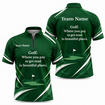 Golf Quote Typography Sport Personalized Golf Polo Shirt Jersey Zip 1 4 Collar