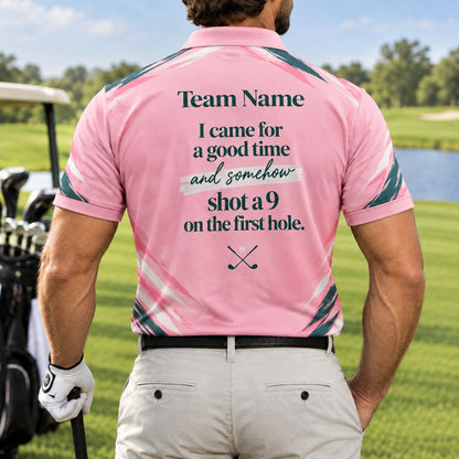 I Came For A Good Time Shot A 9 Golf Humor Personalized Golf Polo Shirt Back View