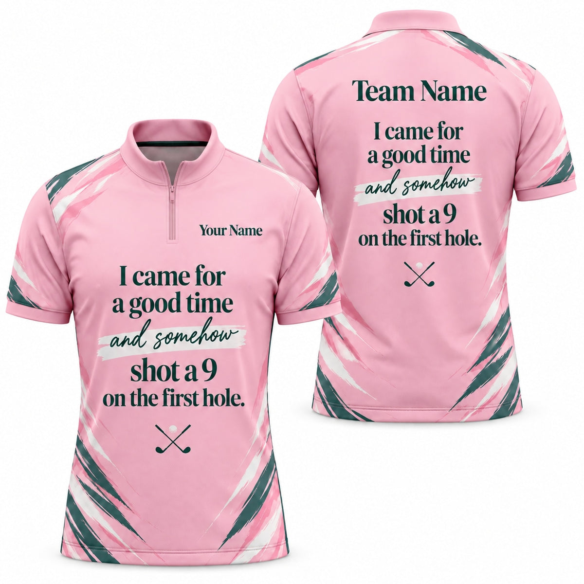 I Came For A Good Time Shot A 9 Golf Humor Personalized Golf Polo Shirt Jersey Zip 1 4 Collar