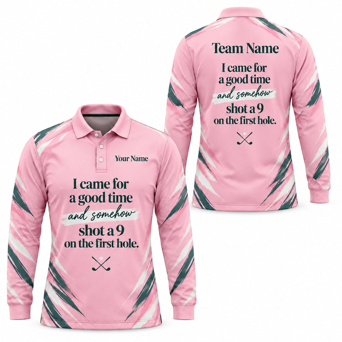 I Came For A Good Time Shot A 9 Golf Humor Personalized Golf Polo Shirt Long Sleeve Polo